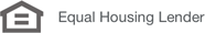 Equal Housing Lender. We do business in accordance with the Federal Fair Housing Law and the Equal Credit Opportunity Act.